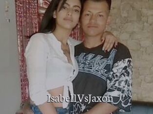 IsabellVsJaxon