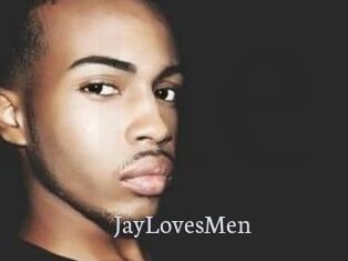 JayLovesMen