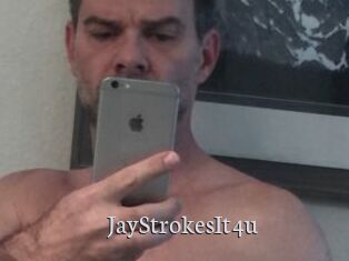 JayStrokesIt4u