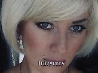 Juicyerry