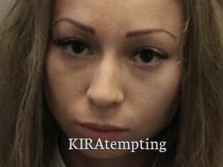 KIRAtempting