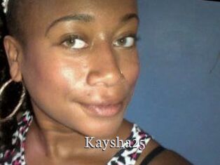 Kaysha25