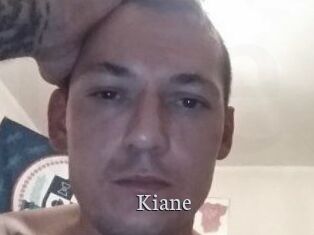 Kiane