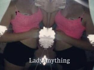 LadyAnything