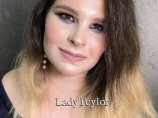LadyTeylor