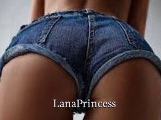 LanaPrincess