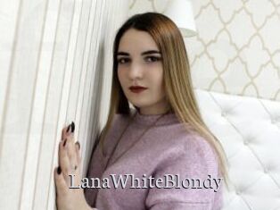 LanaWhiteBlondy