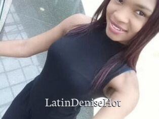 LatinDeniseHot
