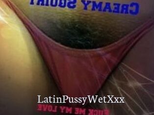 LatinPussyWetXxx