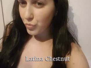 Latina_Chestnut