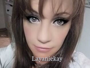 Layaniekay