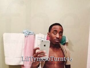 LilTymesoTurnt96