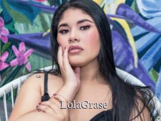 LolaGrase