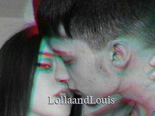 LollaandLouis