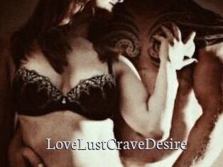 LoveLustCraveDesire