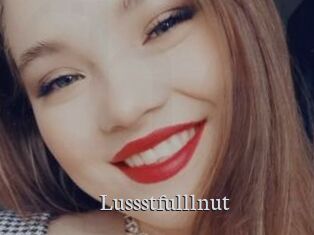 Lussstfulllnut