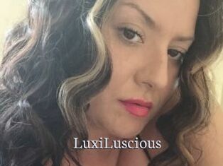 LuxiLuscious