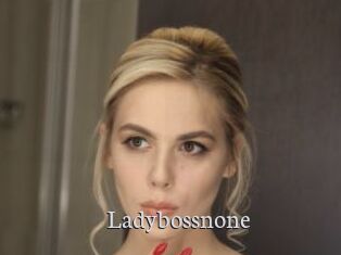 Ladybossnone