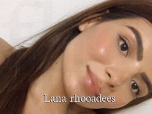 Lana_rhooadees