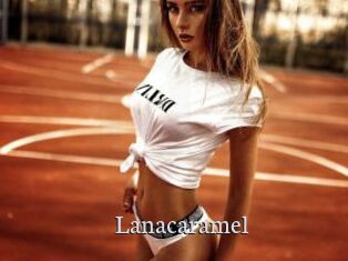 Lanacaramel