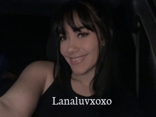 Lanaluvxoxo