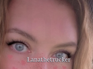 Lanathetrucker