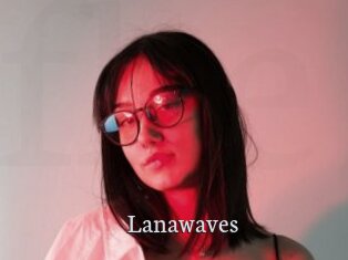 Lanawaves