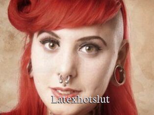 Latexhotslut