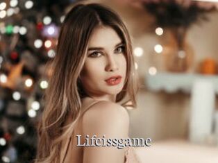 Lifeissgame