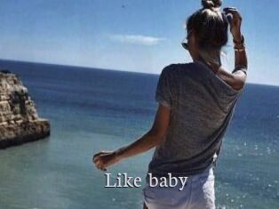 Like_baby