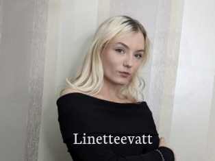 Linetteevatt