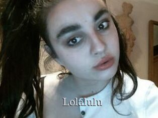 Lolalulu