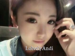 LolvelyAndi