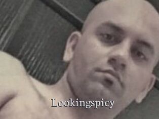 Lookingspicy