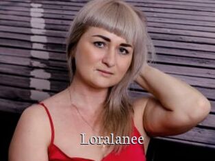 Loralanee