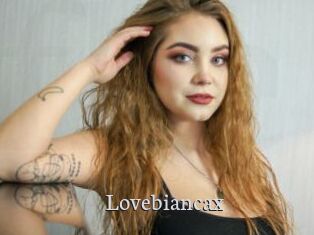 Lovebiancax