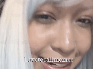 Lovetocallmemee