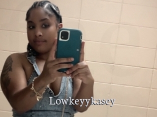 Lowkeyykasey