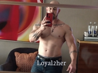 Loyal2her