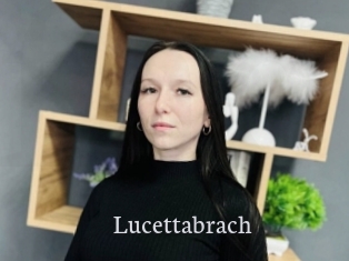 Lucettabrach