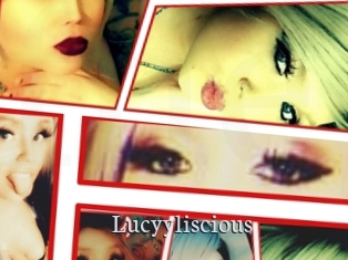 Lucyyliscious