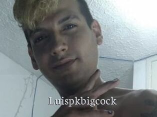 Luispkbigcock