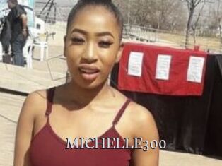MICHELLE300
