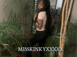 MISSKINKYXXXXX