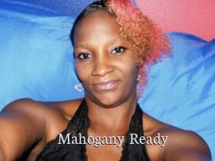 Mahogany_Ready