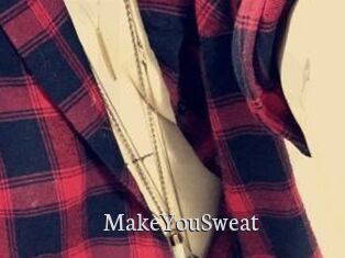 MakeYouSweat