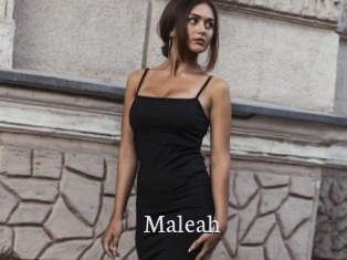 Maleah
