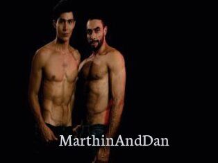 MarthinAndDan