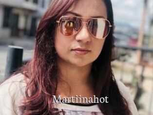 Martiinahot