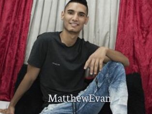 MatthewEvan